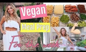 Weight Loss Vegan Meal Prep For The Week! BUDGET FRIENDLY!