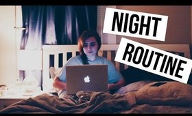 NIGHT ROUTINE | 2016