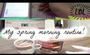 My spring morning routine! | BeautyByivanNa24