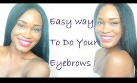 Easy Eyebrow Tutorial