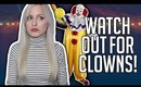 CREEPY CLOWNS ARE AFTER US | TRUE SCARY STORY