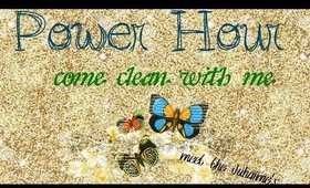 Power Hour | Evening Cleaning