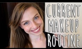 Current Makeup Routine