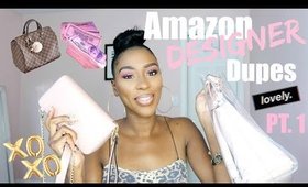 Amazon Designer Dupes PT 1|BeautybyCresent