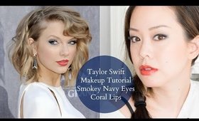 Taylor Swift Makeup Tutorial  Colaboration with Megalizabeth9 Navy Smokey Eyes & Coral Lips