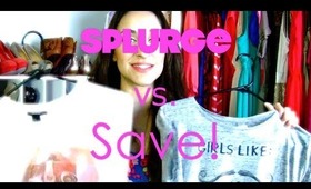 Fashion Friday: Splurge vs. SAVE!