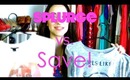 Fashion Friday: Splurge vs. SAVE!