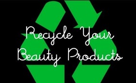 Kindness: Recycle Your Beauty Products + Donate to Charity at the Same Time | rebeccakelsey.com