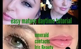 Easy Daytime Mature Makeup Tutorial/ Iris Beauty Emerald Green Contacts/Naked 2