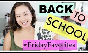 Back to School Makeup Kit #FridayFavorites & GIVEAWAY with Miss Louie | DressYourselfHappy