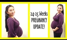 24 + 25 Week Pregnancy Update!