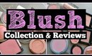 Blush Collection and Mini Reviews | Cruelty Free Blush Collection