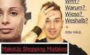 Die größten MakeUp Shopping Fehler + little HAUL