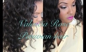 Valencia Rose Peruvian Loose Wave| $3000 Giveaway Details