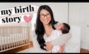 MY BIRTH STORY (NO EPIDURAL) | positive labor & delivery | first time mom ✨