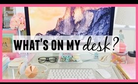 What's On My Desk ♡ My Desk Essentials! Updated!