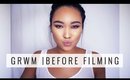 Get Ready With Me | Before Filming