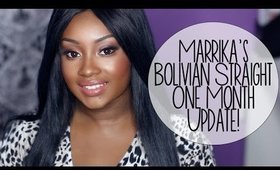 One Month Update | Marrika's Bolivian Straight Hair Extensions!