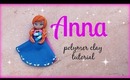 ❅ Anna - Frozen Polymer clay Tutorial ☃ ❅