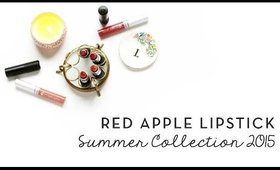 Red Apple Lipstick Summer Collection 2015 | Lip Swatches + Giveaway