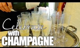 CELEBRATE WITH CHAMPAGNE