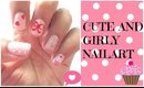 Cute and girly nail art!!