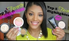 Top 5  Favorite Highlighters/Illuminators!