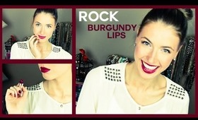 ♥ How to Rock Burgundy/ Plum Lips: Day to Night