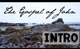 Intro to John Bible Study | The Gospel of John Bible Study Introduction