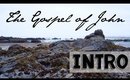 Intro to John Bible Study | The Gospel of John Bible Study Introduction