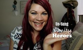 PRODUCTS I USE EVERYDAY! | Un-Sung Vanity Heroes!!