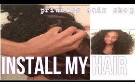 Installing My PrincessHairShop Cambodian Curly Hair