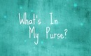 Whats In My Purse?