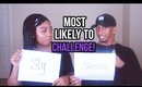 Most Likely To Challenge | Jessica Chanell