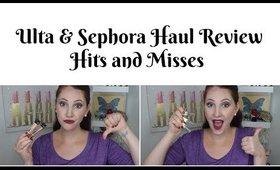 Haul Update! Review of Ulta and Sephora Purchases