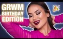 GET READY WITH ME BIRTHDAY EDITION | Maryam Maquillage