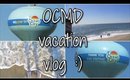 VLOGEND: Ocean City Maryland Family Vacation :)
