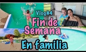 VLOG #4 FIN DE SEMANA EN FAMILIA, EMMA PUEDE NADAR, NOS VAMOS EN CUATRIMOTO