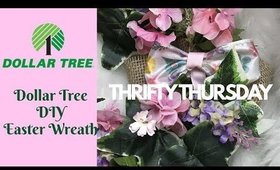DIY Dollar Tree Spring Wreath| THRIFTY THURSDAY