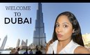 Welcome To DUBAI ... | ShrutiArjunAnand