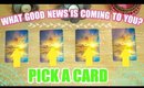PICK A CARD & SEE WHAT GOOD NEWS IS COMING INTO YOUR LIFE NEXT! │ WEEKLY TAROT READING!
