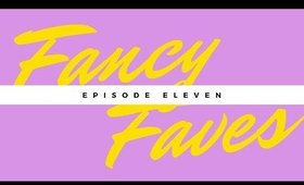 SEPHORA BRAND TOP PICKS | FANCY FAVES #12