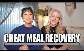 So You Cheated... Recovery After Cheat Meal