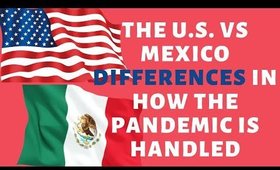 United States vs. Mexico: The Handling of the Coronavirus