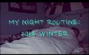 My Night Routine 2014 | JennaNicole22xo