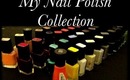 My Nail Polish Collection