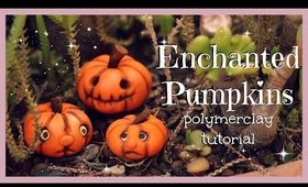 Enchanted Pumpkins - Halloween Polymer Clay Tutorial #2