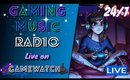 GameWatch Radio🎵 24/7 LIVE! 🎮 Gaming Music Radio 🎧 - Dubstep, EDM, Trap🎵