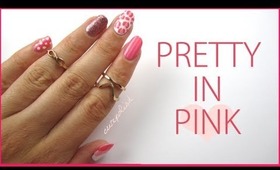 Nail Art: Pretty In Pink + GIVEAWAY