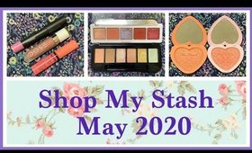 Shop My Stash| Whats New & Review: May 2020